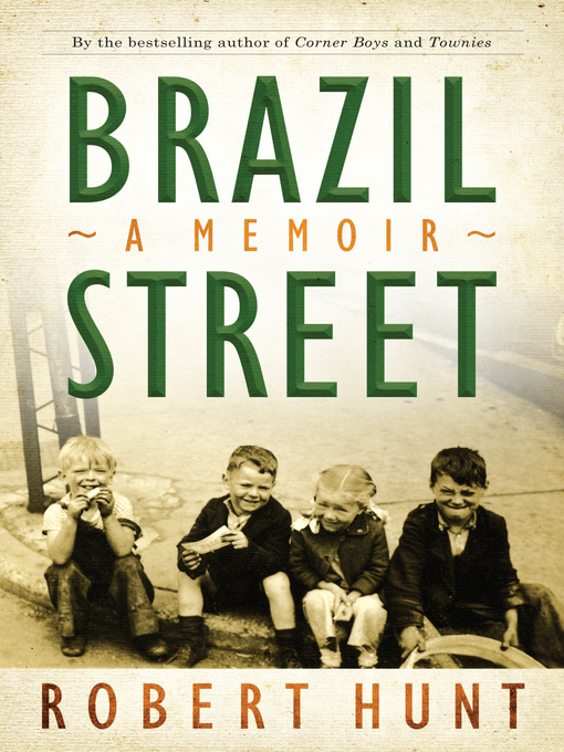 Title details for Brazil Street by Robert Hunt - Available